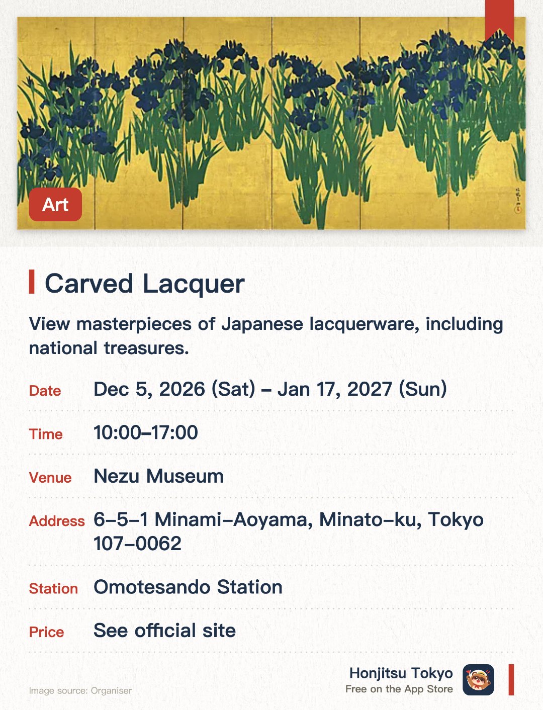 Carved Lacquer. 5 Dec 2026–17 Jan 2027 · Nezu Museum. View masterpieces of Japanese lacquerware, including national treasures.