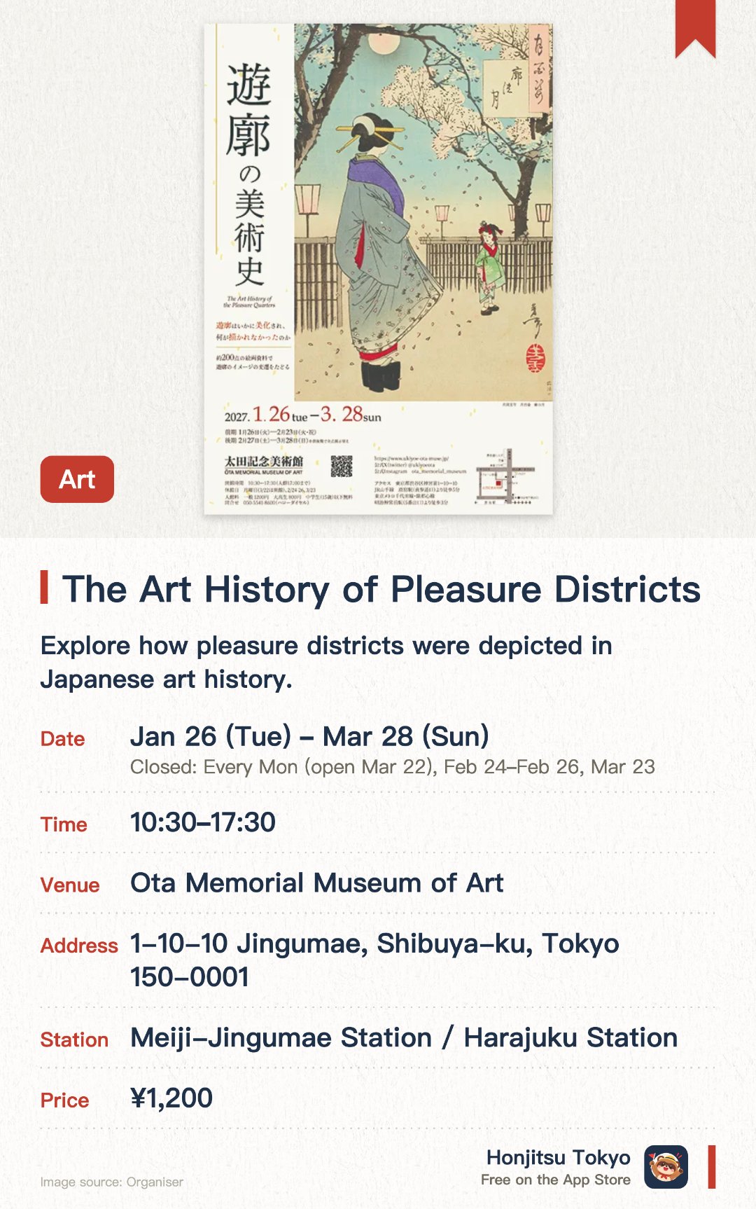 The Art History of Pleasure Districts. 26 Jan–28 Mar · Ota Memorial Museum of Art. Explore how pleasure districts were depicted in Japanese art history.. Closed Mondays (or next day if Monday is a holiday); closed during exhibition changeovers.