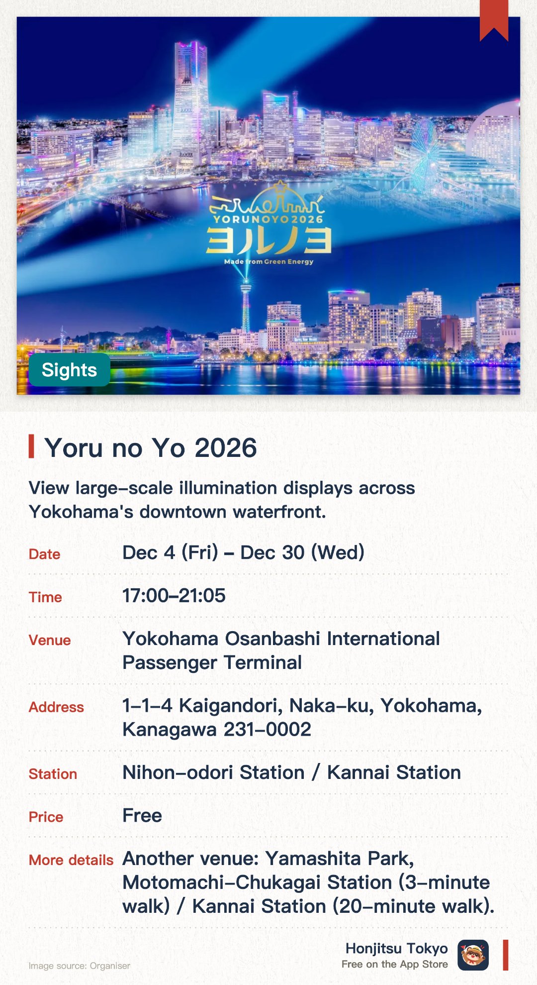 Yoru no Yo 2026. 4 Dec–30 Dec · Yokohama Osanbashi International Passenger Terminal. View large-scale illumination displays across Yokohama's downtown waterfront.