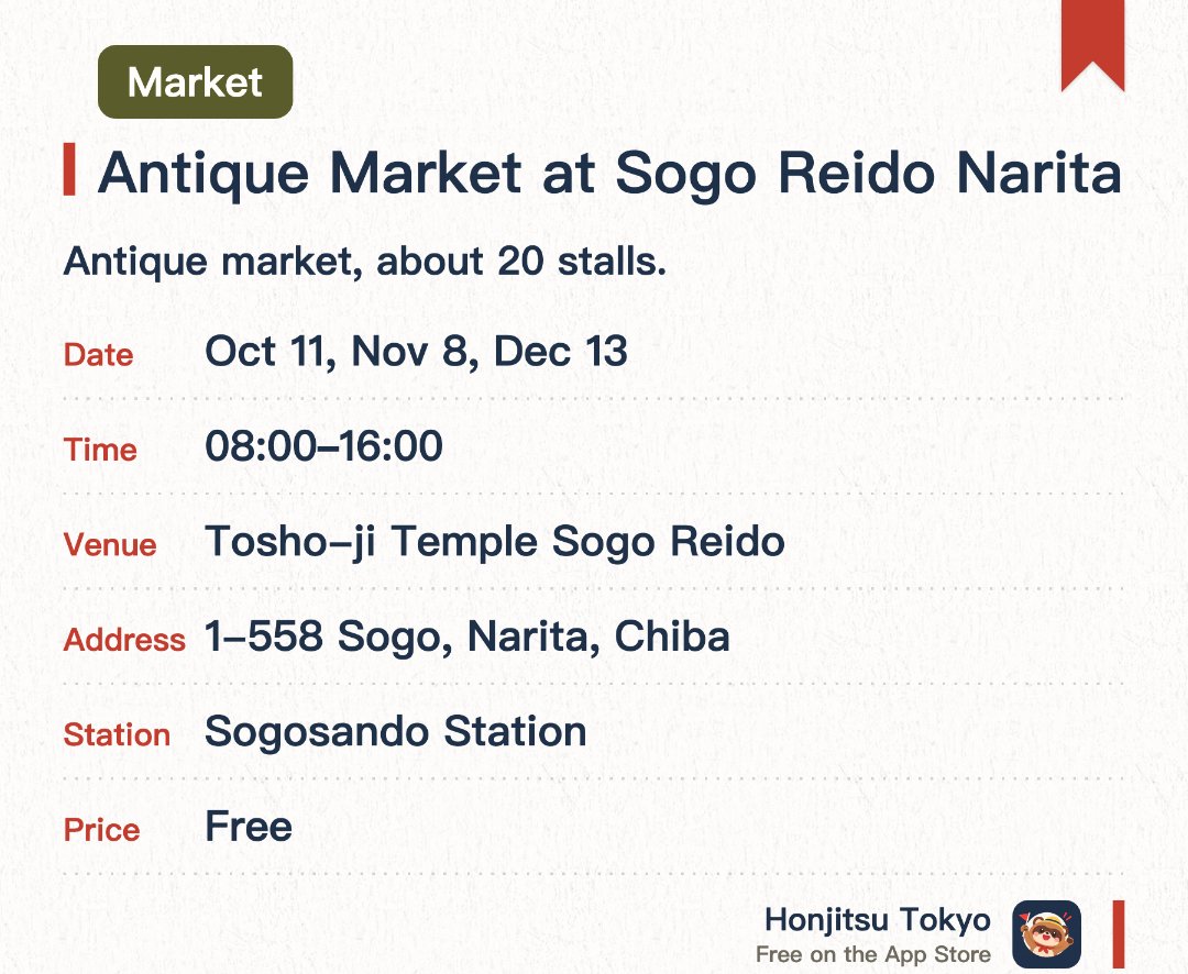 Antique Market at Sogo Reido Narita. Selected dates · next 11 Oct · Tosho-ji Temple Sogo Reido. Antique market, about 20 stalls.