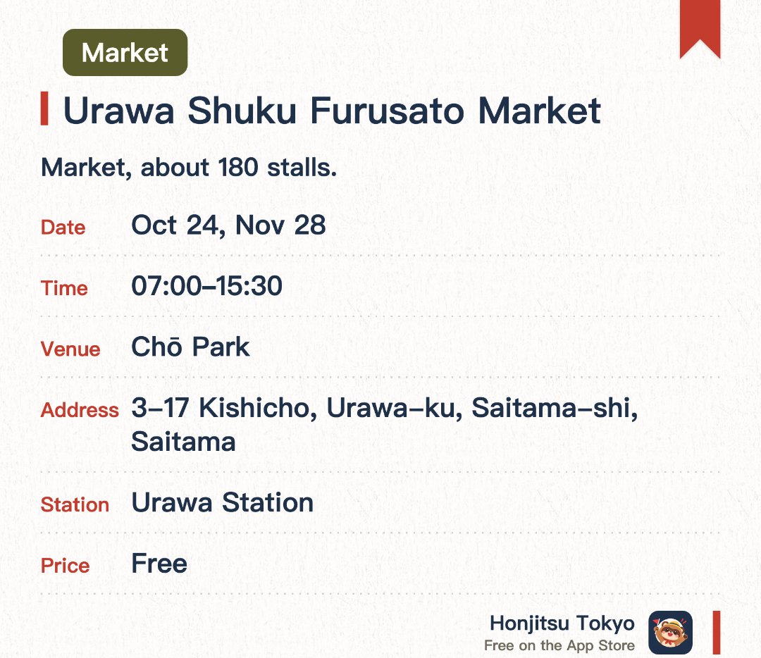 Urawa Shuku Furusato Market. Selected dates · next 24 Oct · Chō Park. Market, about 180 stalls.
