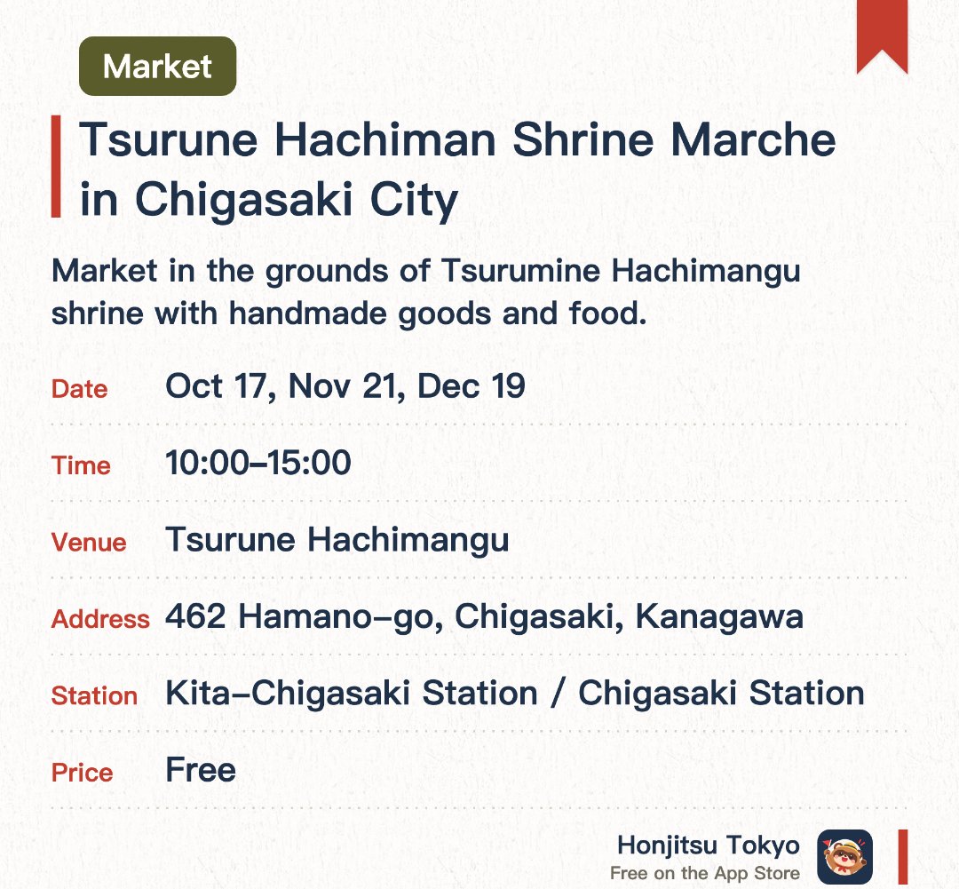 Tsurune Hachiman Shrine Marche in Chigasaki City. Selected dates · next 17 Oct · Tsurune Hachimangu. Market in the grounds of Tsurumine Hachimangu shrine with handmade goods and food.