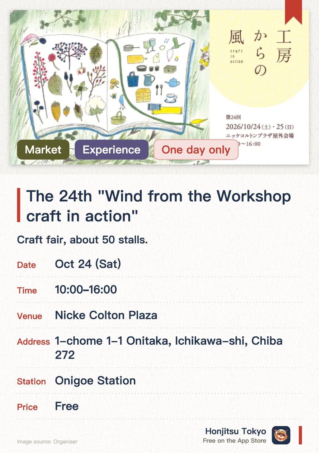 The 24th "Wind from the Workshop craft in action". 24 Oct · Nicke Colton Plaza. Craft fair, about 50 stalls
