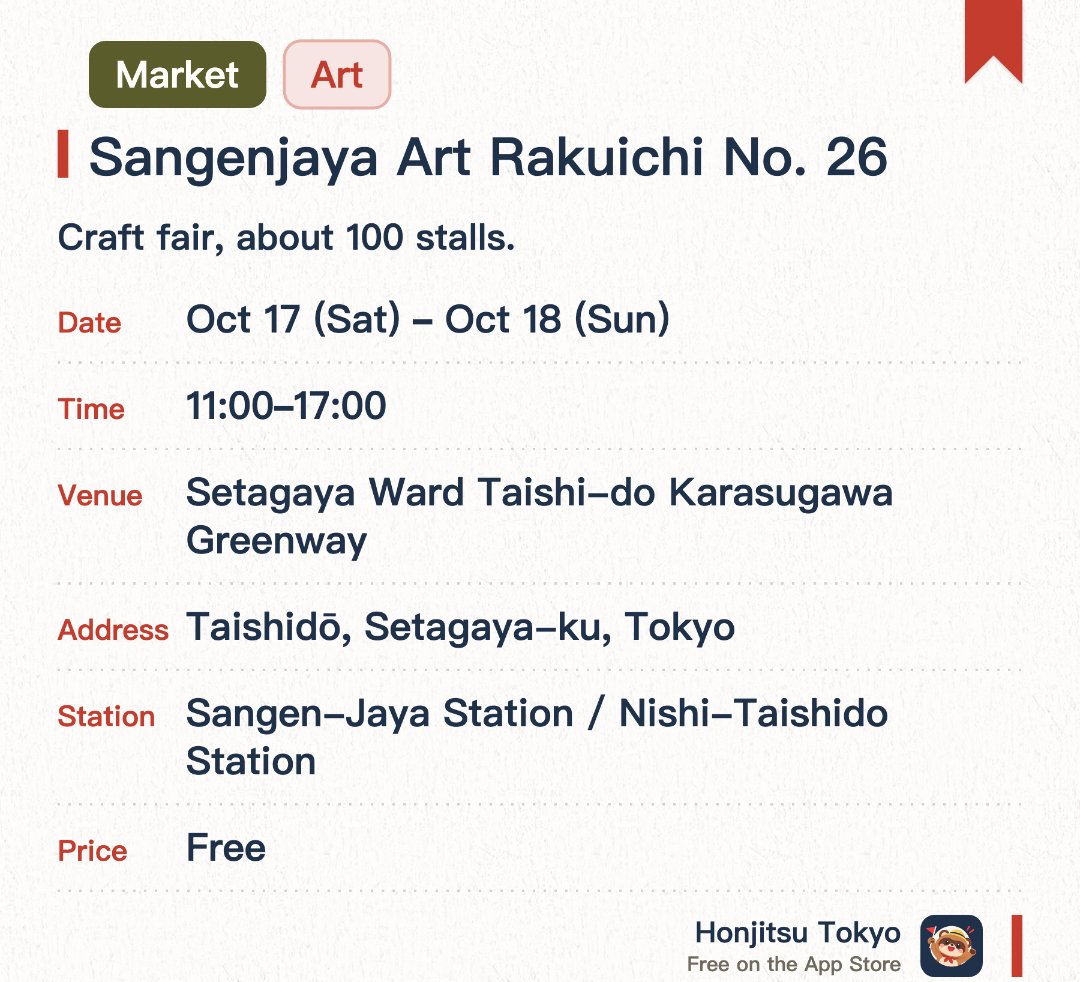 Sangenjaya Art Rakuichi No. 26. Selected dates · next 17 Oct · Setagaya Ward Taishi-do Karasugawa Greenway. Craft fair, about 100 stalls