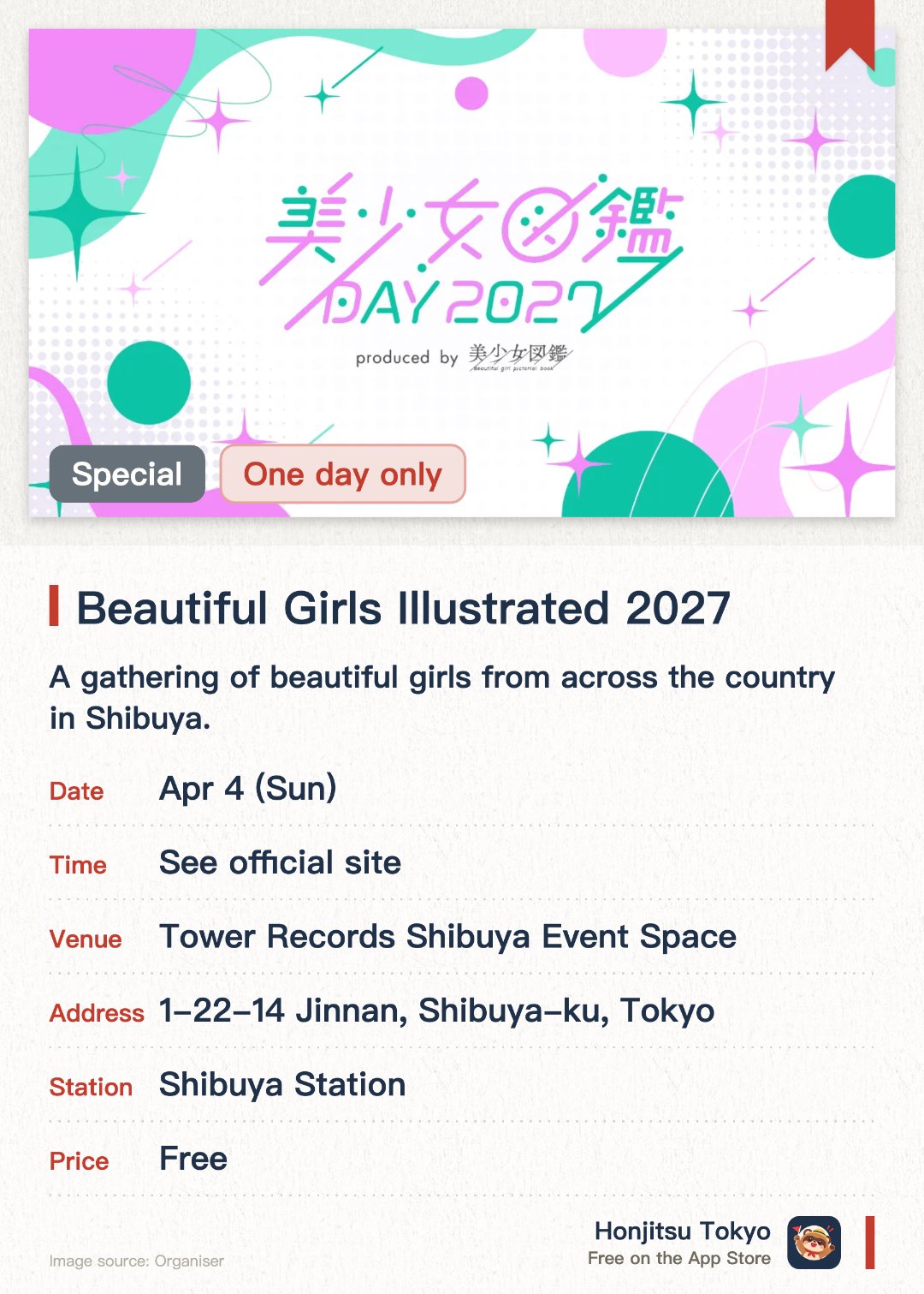 Beautiful Girls Illustrated 2027. 4 Apr · Tower Records Shibuya Event Space. A gathering of beautiful girls from across the country in Shibuya. A major girls' event hosted by the renowned agency that launched many actresses