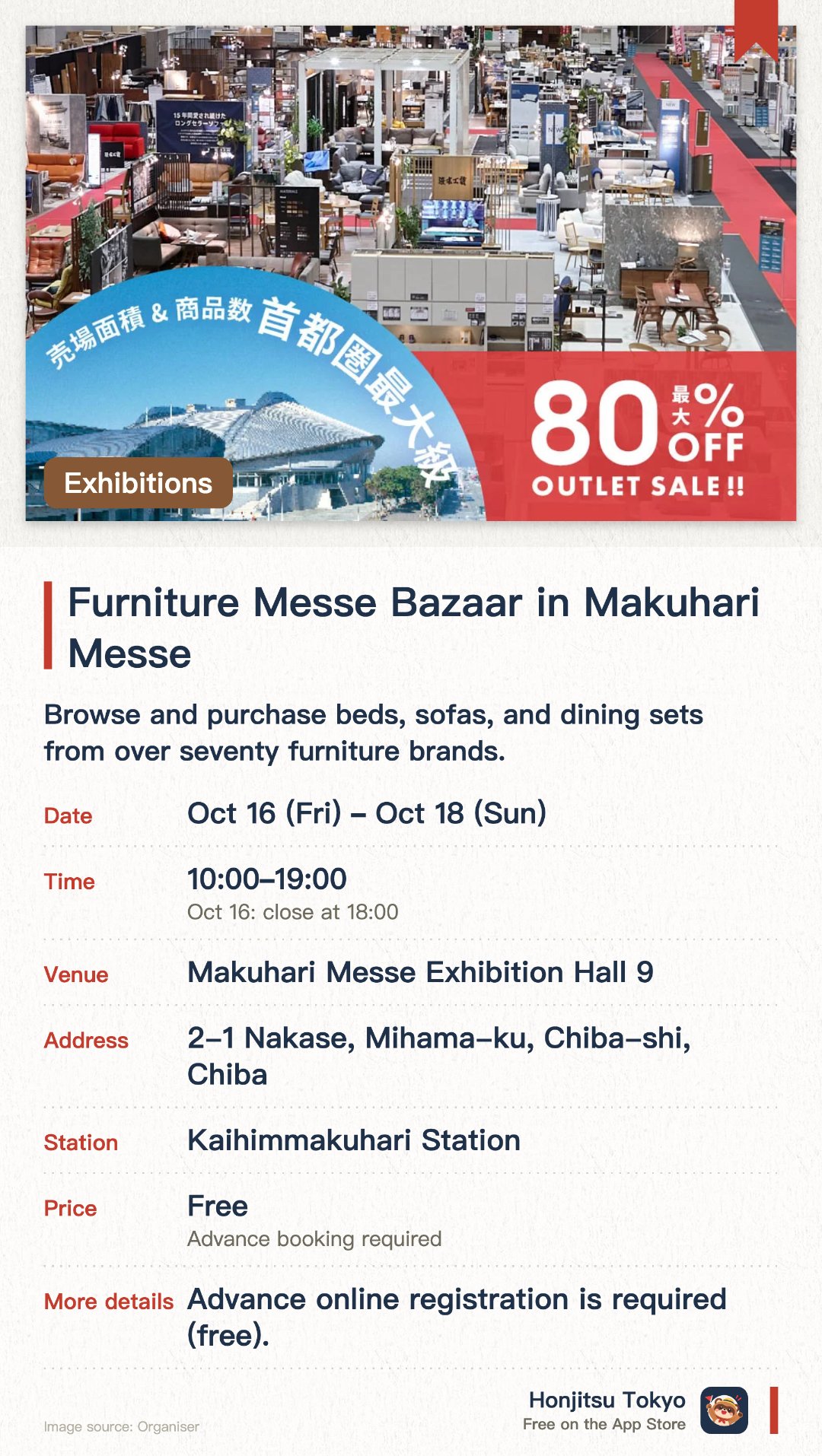 Furniture Messe Bazaar in Makuhari Messe. 16 Oct–18 Oct · Makuhari Messe Exhibition Hall 9. Browse and purchase beds, sofas, and dining sets from over seventy furniture brands. Compare and test a wide selection of products from top manufacturers all in one location