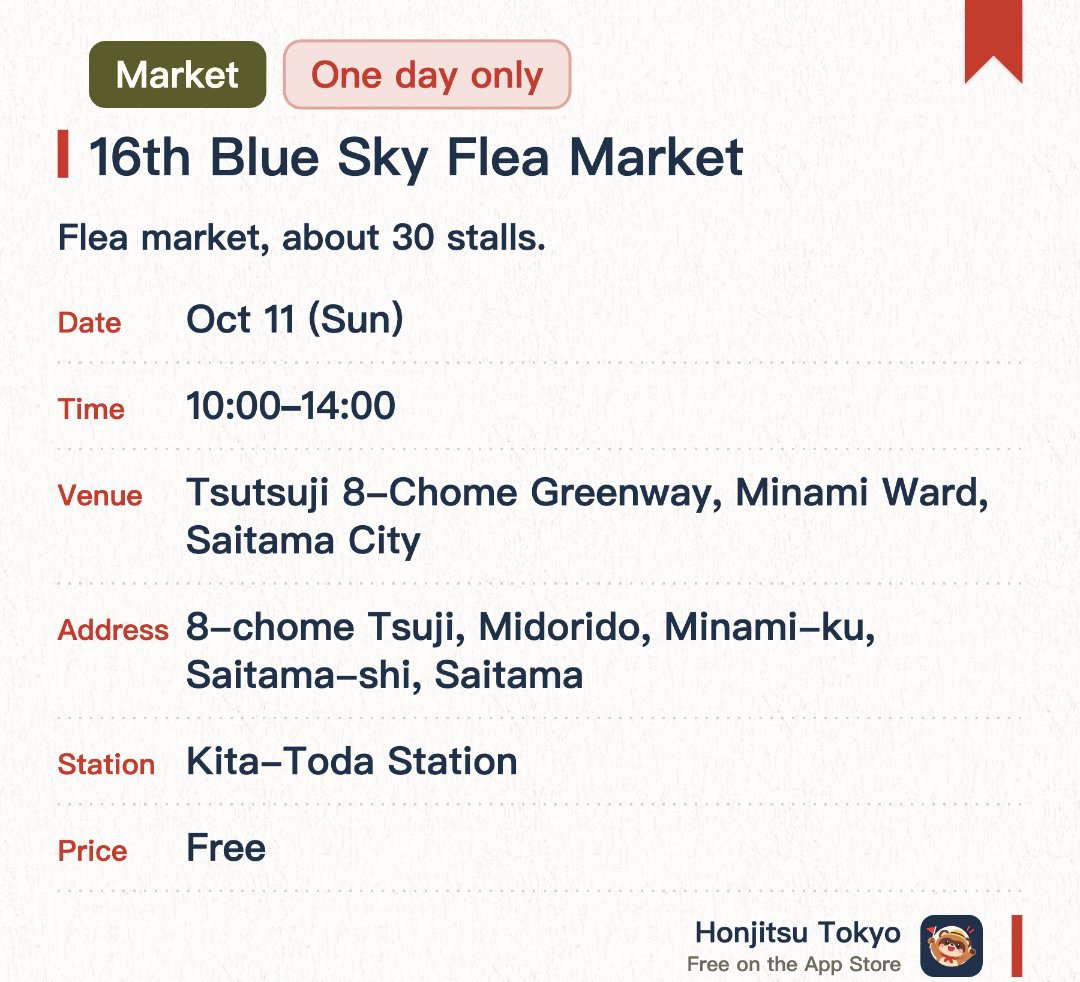 16th Blue Sky Flea Market. 11 Oct · Tsutsuji 8-Chome Greenway, Minami Ward, Saitama City. Flea market, about 30 stalls