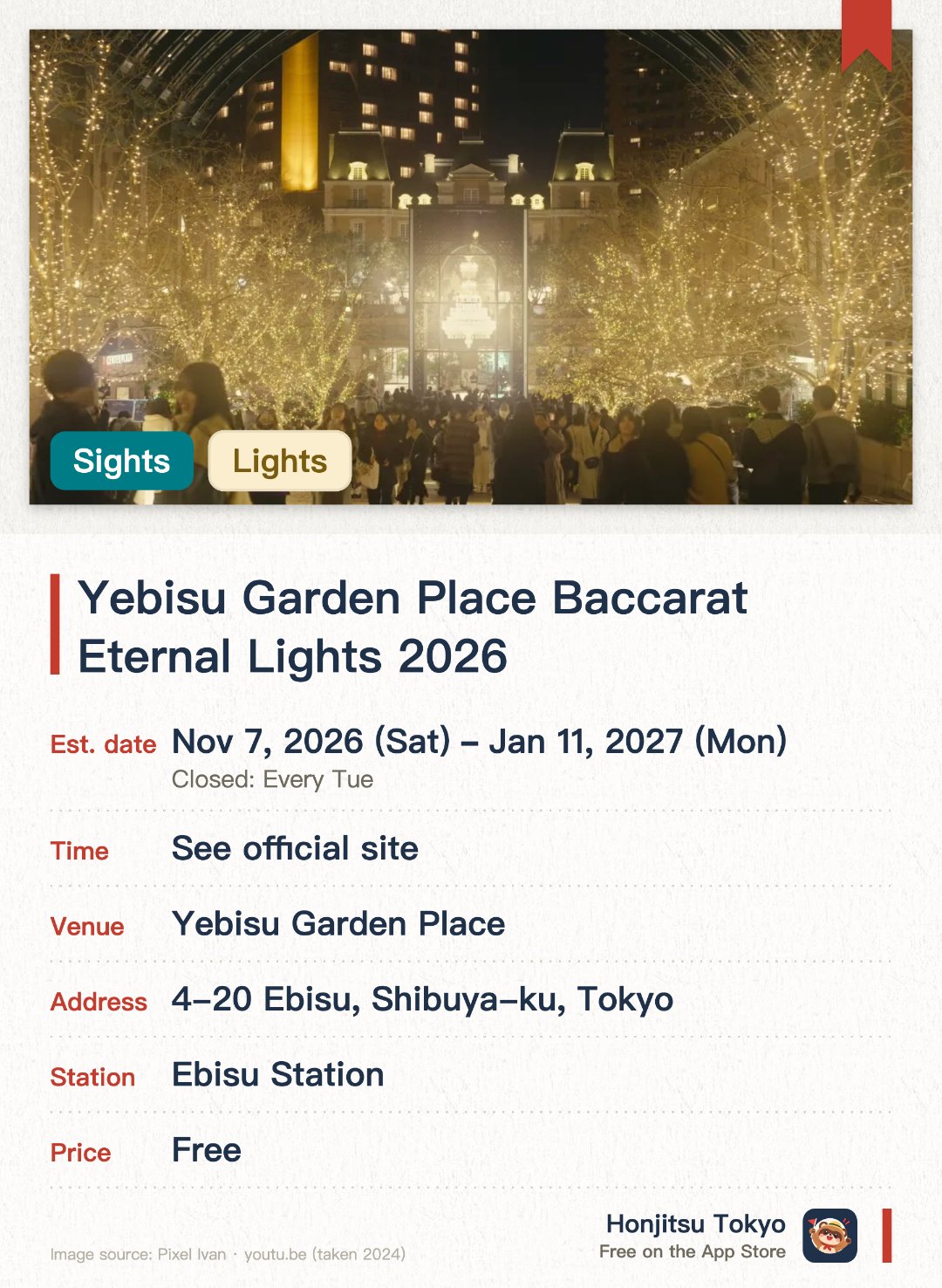 Yebisu Garden Place Baccarat Eternal Lights 2026. 7 Nov 2026–11 Jan 2027 · Yebisu Garden Place